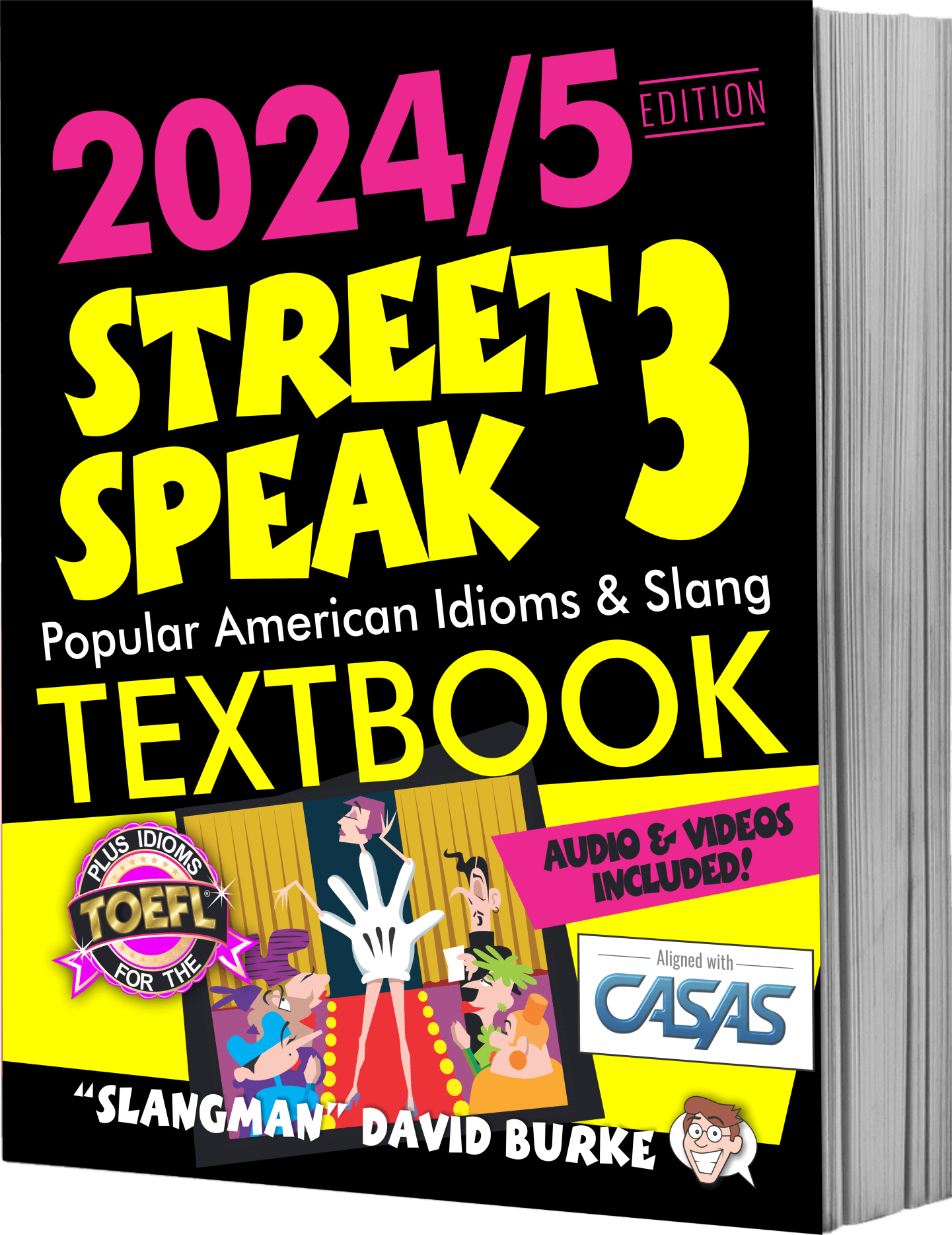STREET SPEAK 3 TEXTBOOK (with audio tracks & videos)