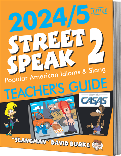 STREET SPEAK 2 Teacher's Guide