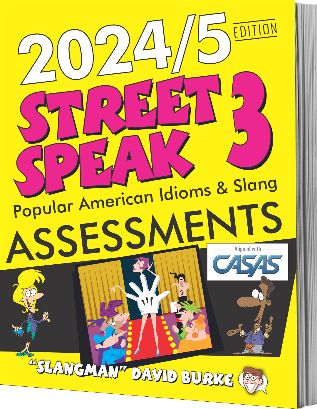 STREET SPEAK 3 Assessments