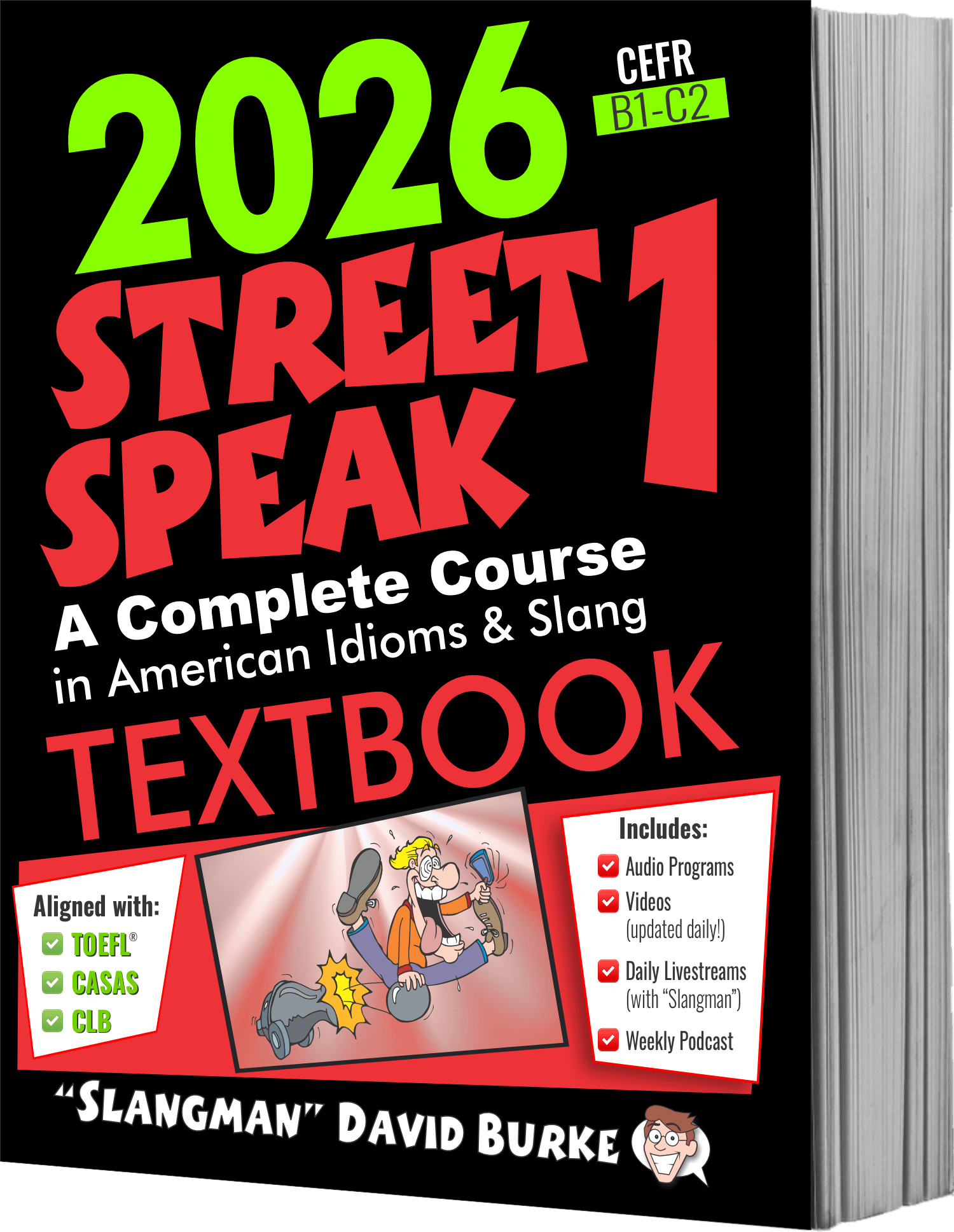 STREET SPEAK 1 TEXTBOOK - Complete Course with Audio & Videos