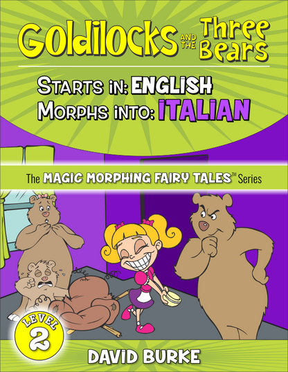 GOLDILOCKS: English into Italian. (Paperback)