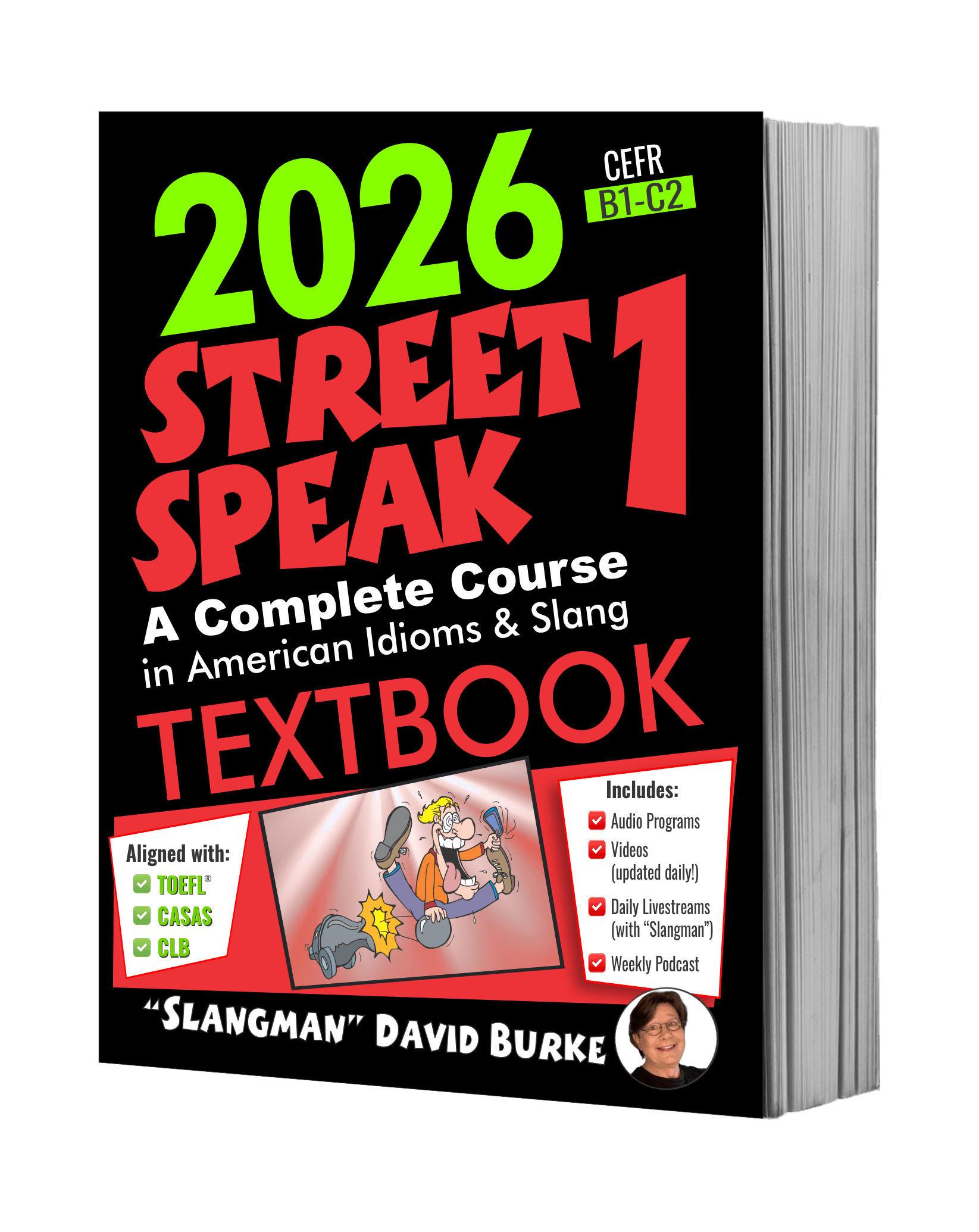 STREET SPEAK 1 TEXTBOOK - Complete Course with Audio & Videos