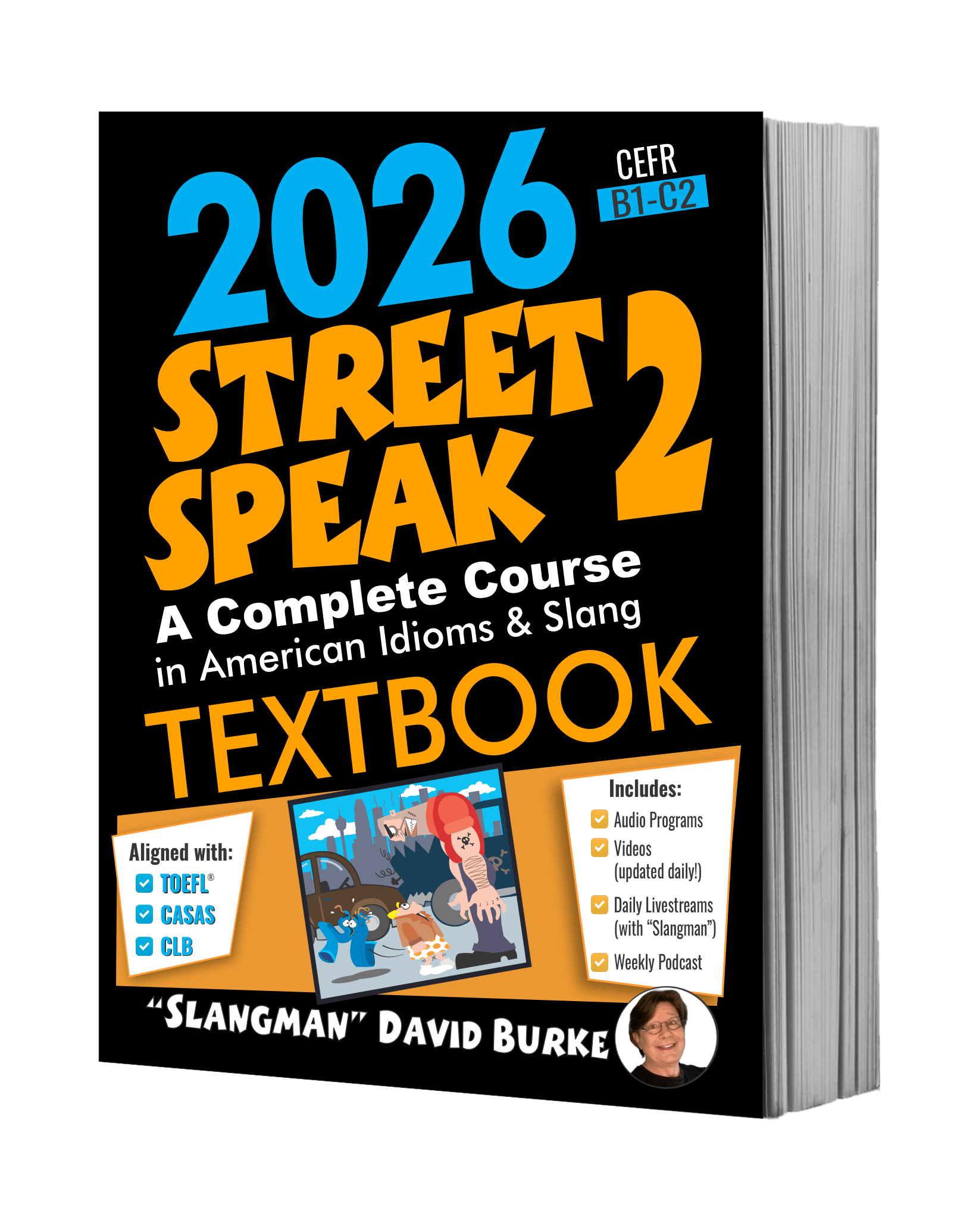 STREET SPEAK 2 | ESL Textbook | American Idioms & Slang – SLANGMAN