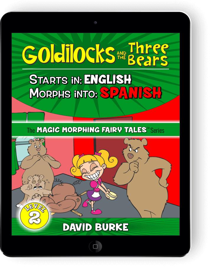 GOLDILOCKS: English into Spanish (eBook)
