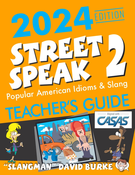 STREET SPEAK 2 Teacher's Guide