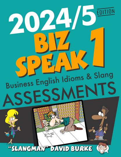 BIZ SPEAK 1 Assessments