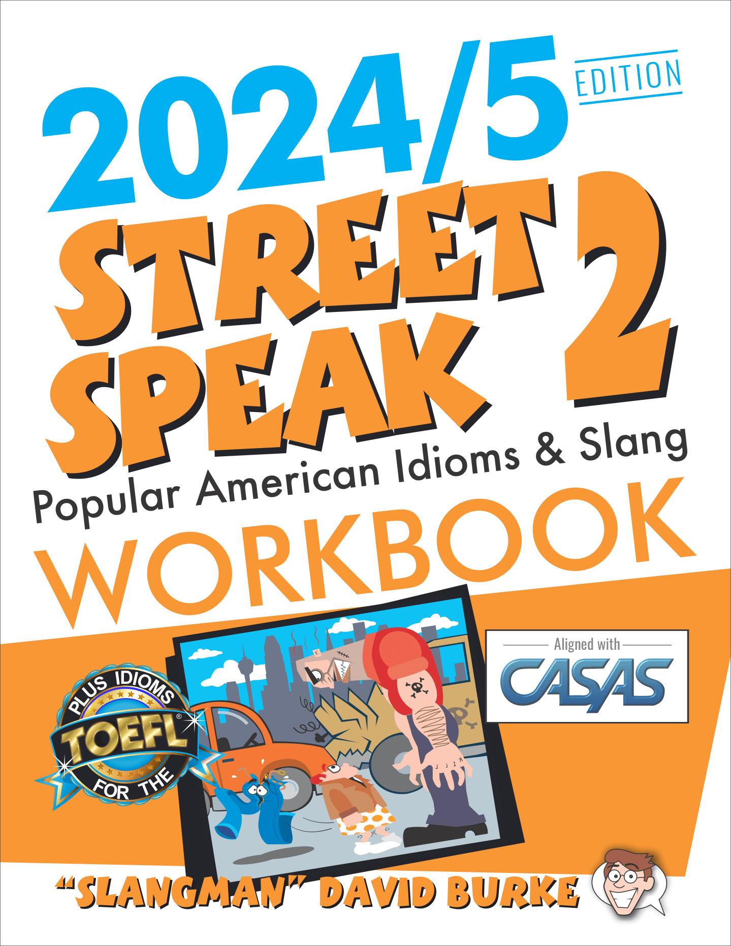 STREET SPEAK 2 Workbook