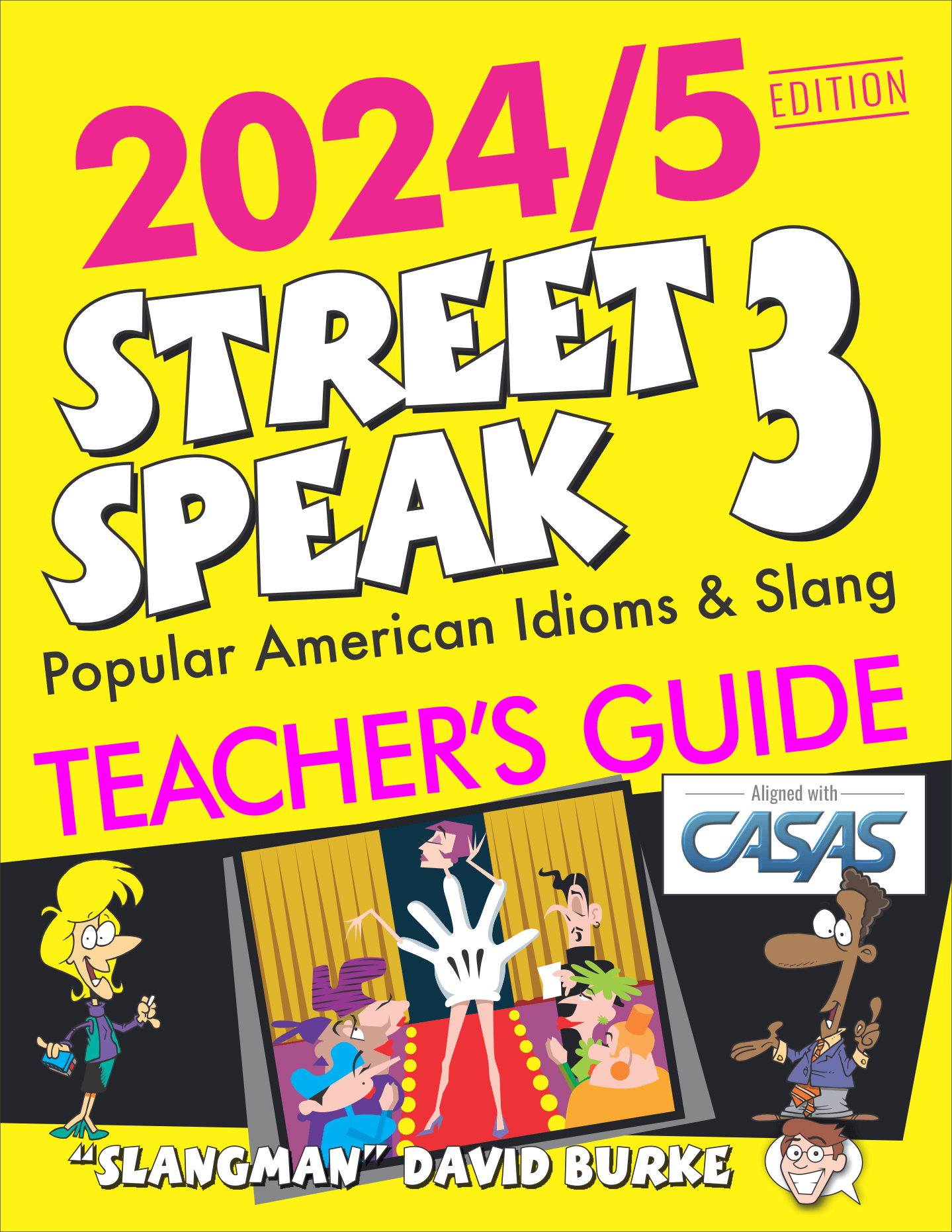 STREET SPEAK 3 Teacher's Guide