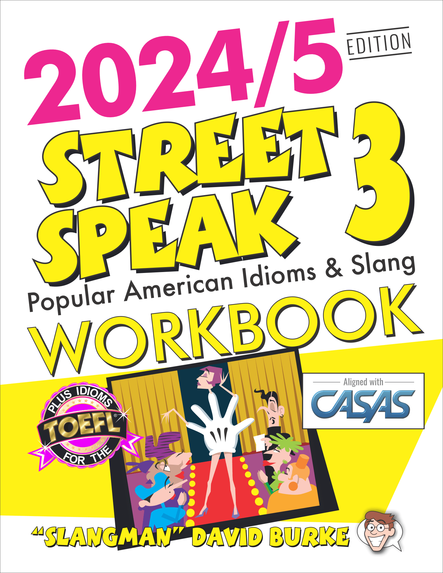 STREET SPEAK 3 Workbook