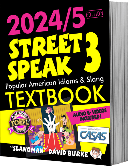 STREET SPEAK 3 TEXTBOOK (with audio tracks & videos)