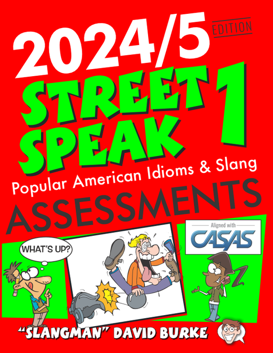 STREET SPEAK 1 Assessments