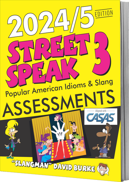 STREET SPEAK 3 Assessments