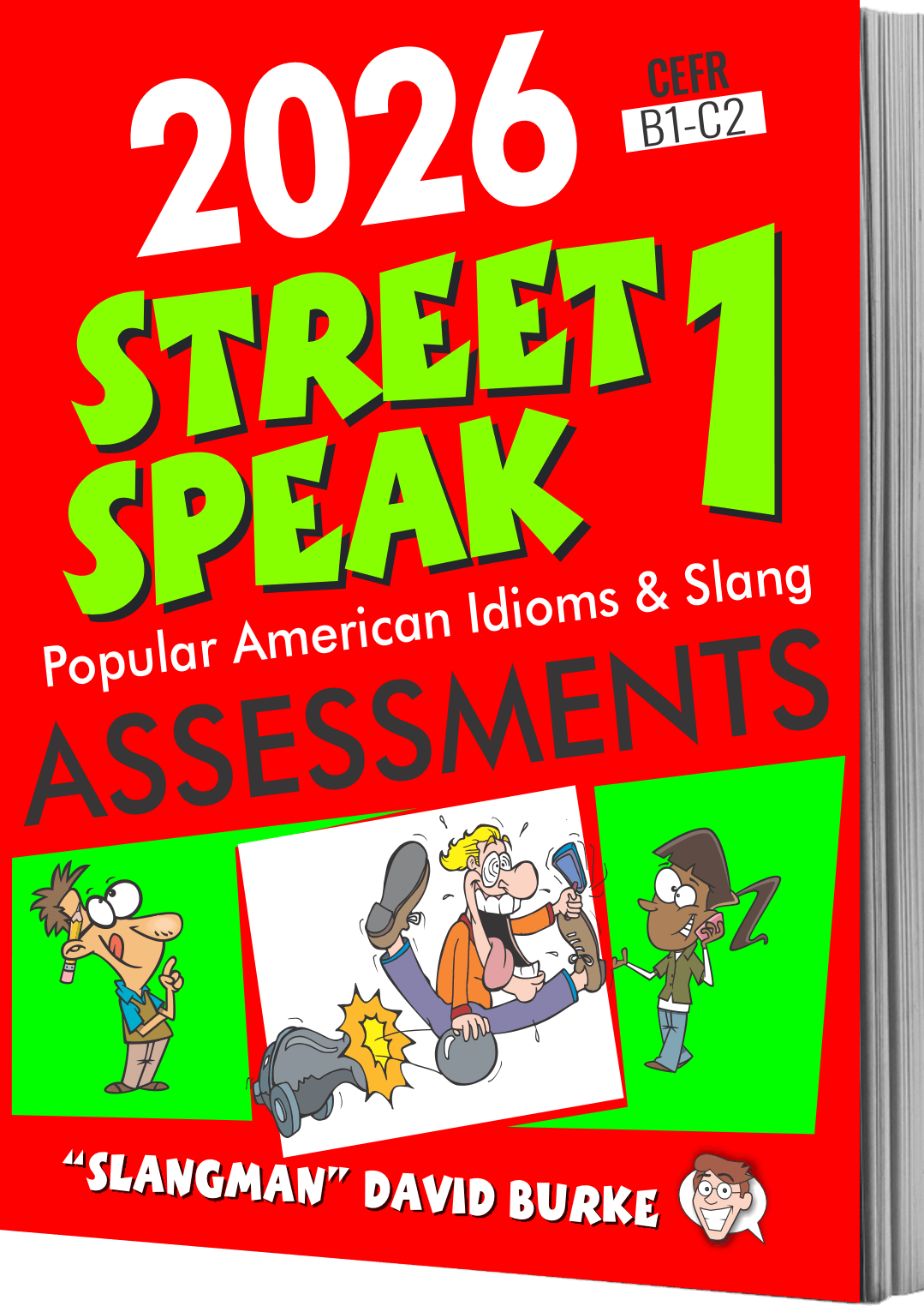 2026 STREET SPEAK 1 Assessments