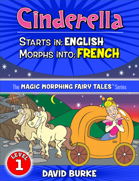 CINDERELLA: English into French