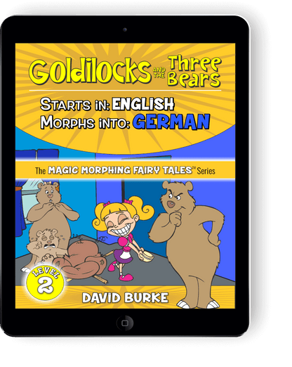 GOLDILOCKS: English into German (eBook)