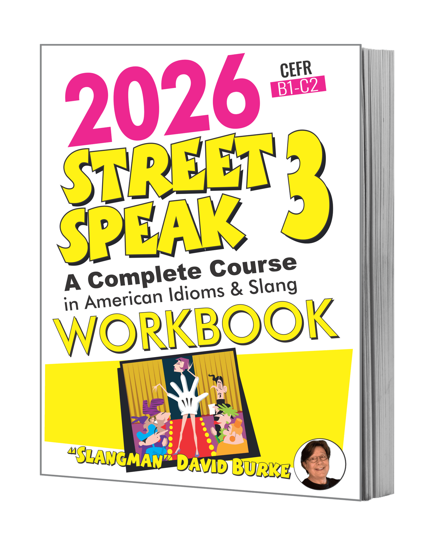 Cahier d'exercices STREET SPEAK 3