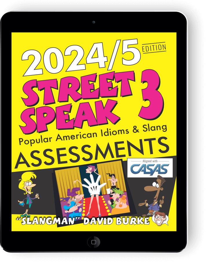 STREET SPEAK 3 Assessments