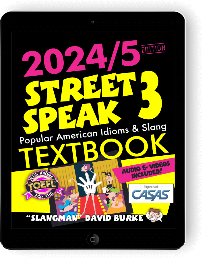 STREET SPEAK 3 TEXTBOOK (with audio tracks & videos)