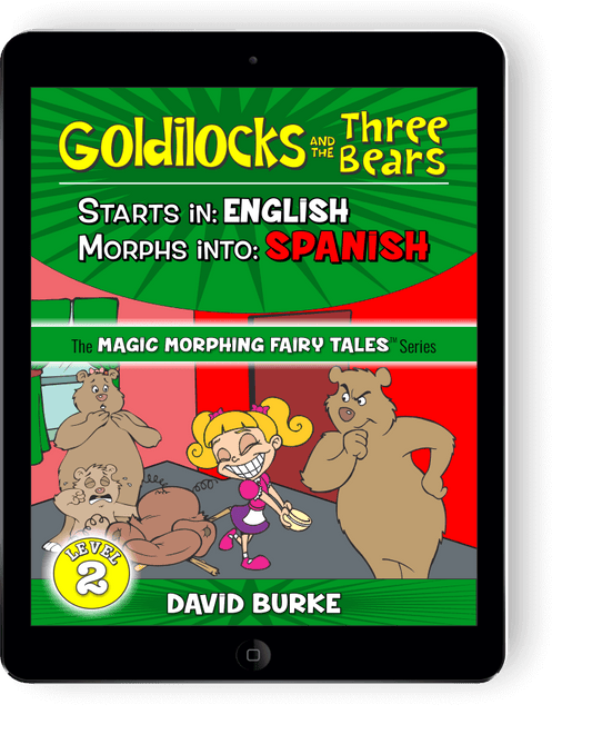 GOLDILOCKS: English into Spanish (eBook)